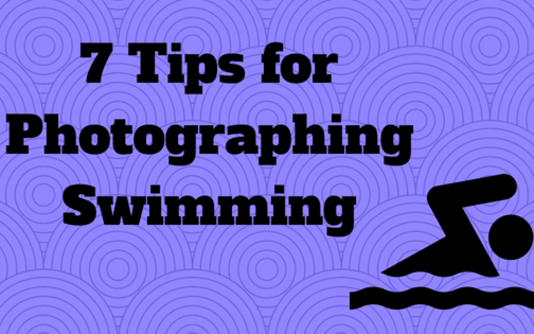 7 Tips for Photographing Indoor Swimming